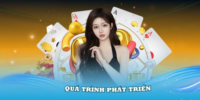 Hiểu rõ hơn về chúng tôi với quá trình phát triển nhà cái 69vn